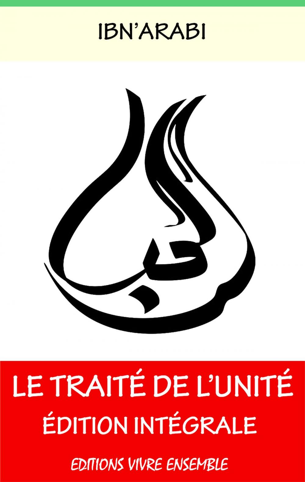 Big bigCover of Le Traité de l'Unité