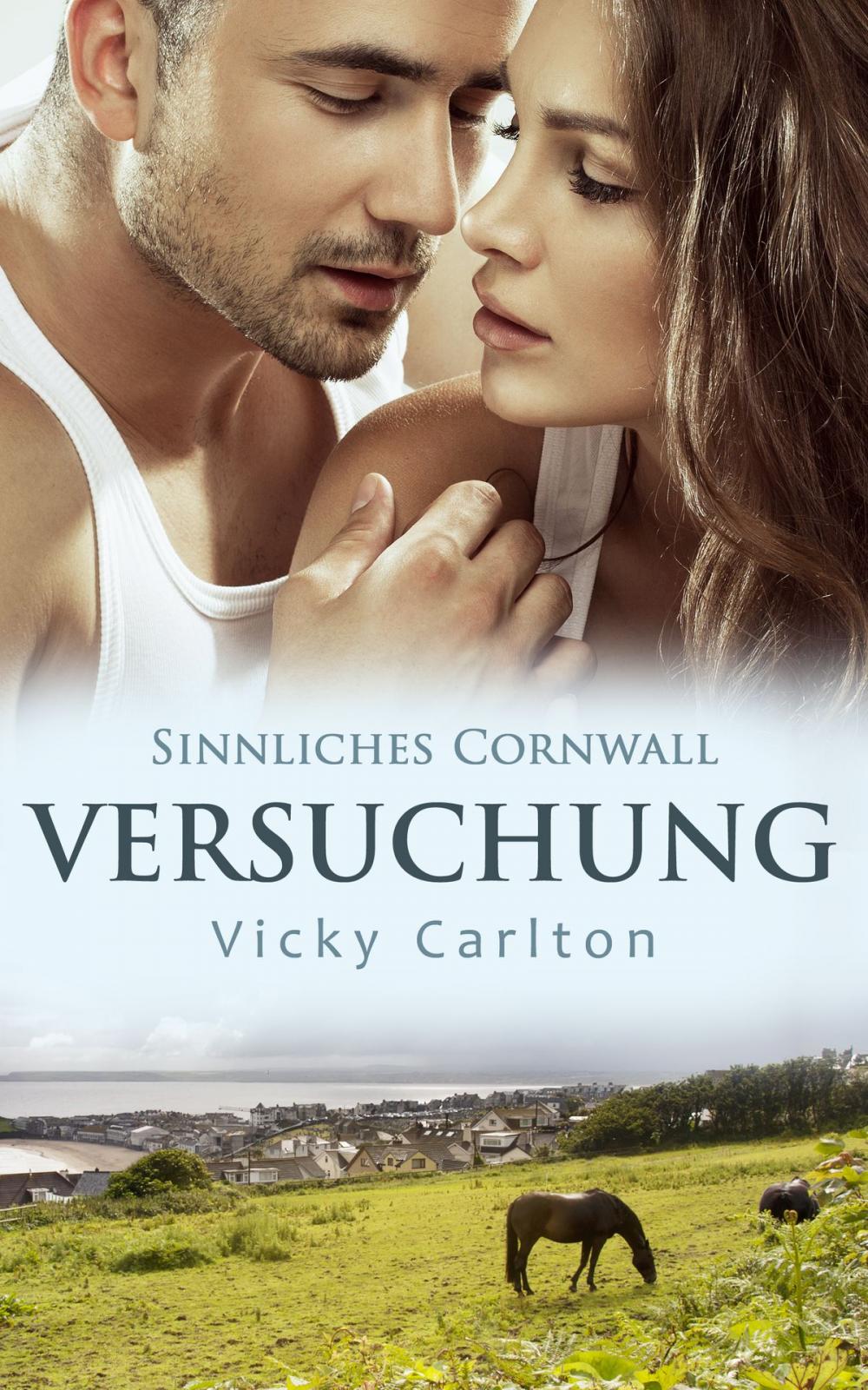 Big bigCover of Versuchung. Sinnliches Cornwall