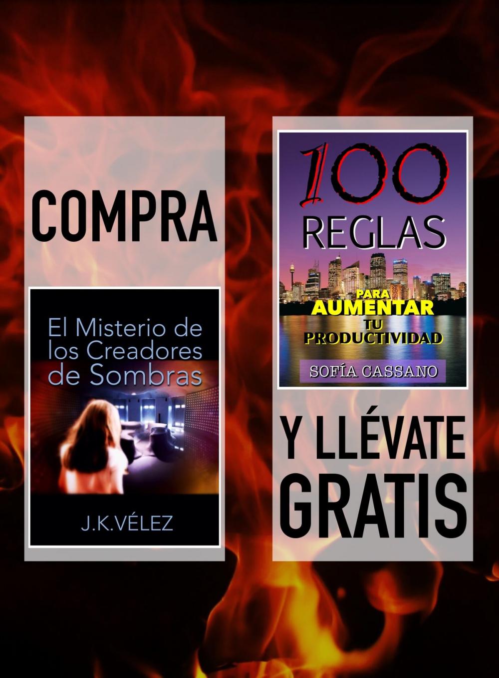 Big bigCover of Compra EL MISTERIO DE LOS CREADORES DE SOMBRAS y llévate gratis 100 REGLAS PARA AUMENTAR TU PRODUCTIVIDAD