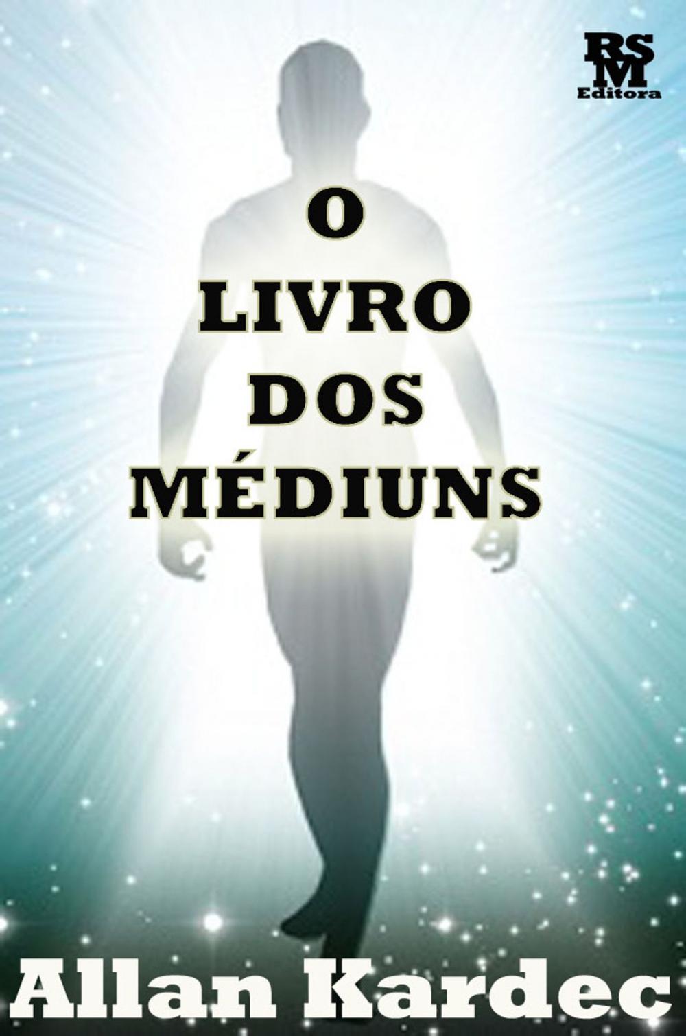 Big bigCover of O Livro dos Médiuns [Índice Ativo]