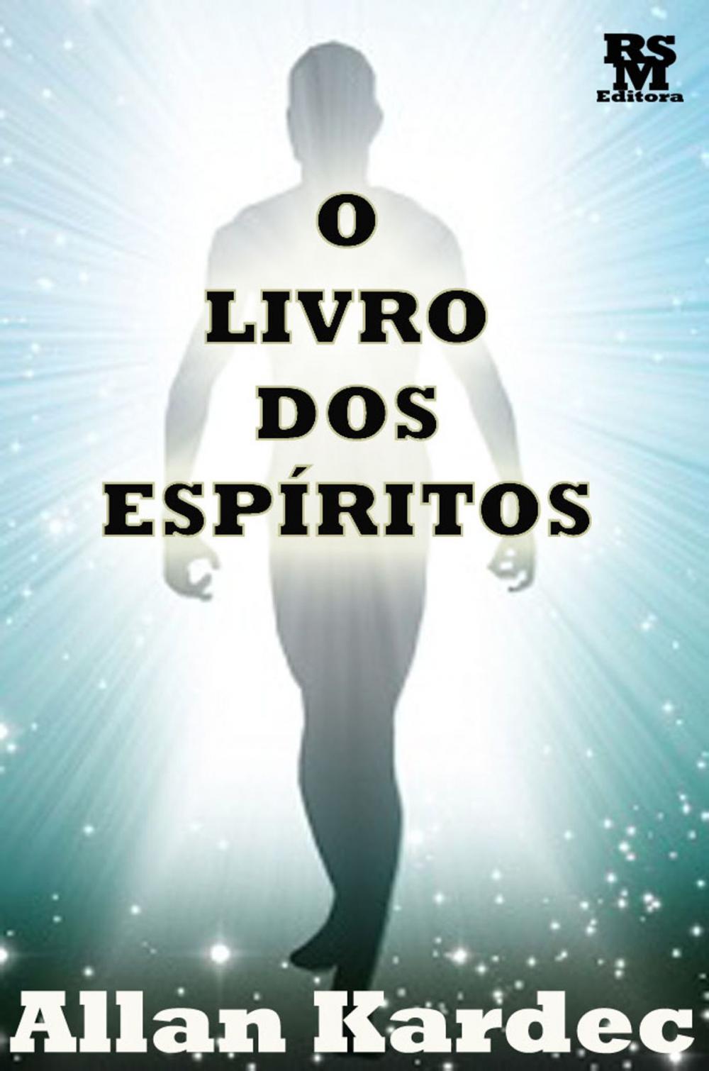 Big bigCover of O Livro dos Espíritos [Índice Ativo]