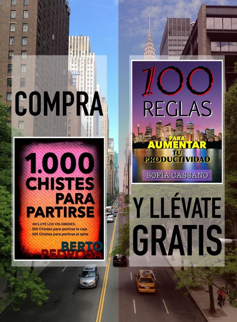 Big bigCover of Compra 1000 CHISTES PARA PARTIRSE y llévate gratis 100 REGLAS PARA AUMENTAR TU PRODUCTIVIDAD