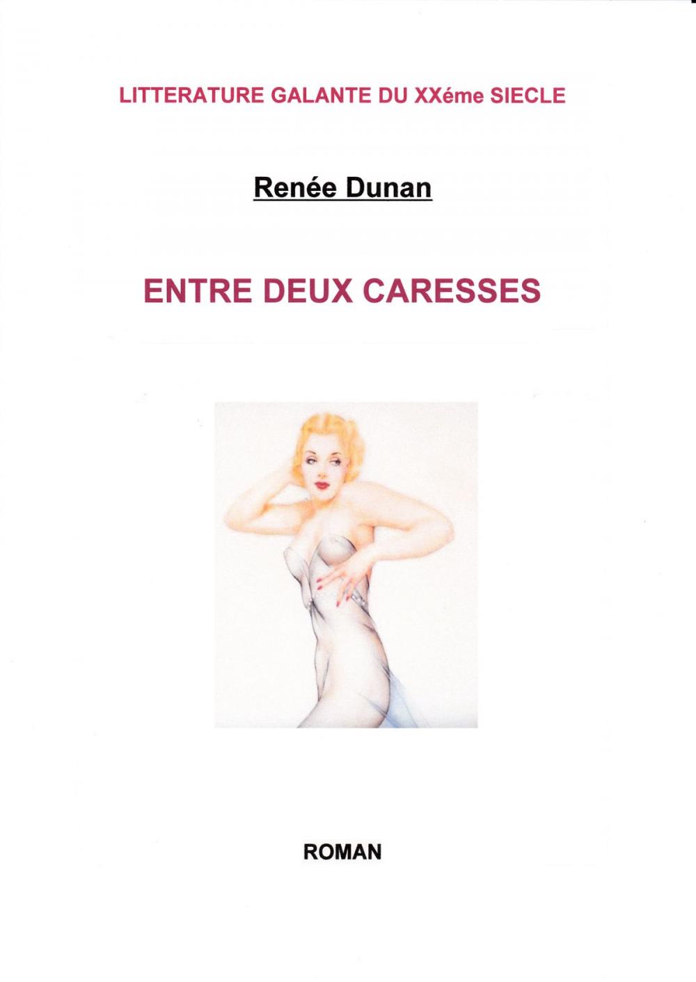 Big bigCover of ENTRE DEUX CARESSES