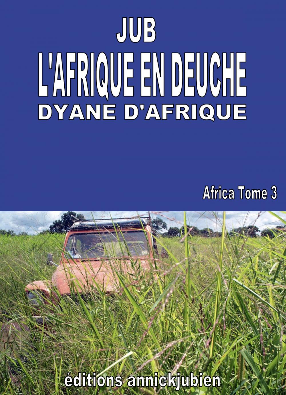 Big bigCover of L'AFRIQUE EN DEUCHE