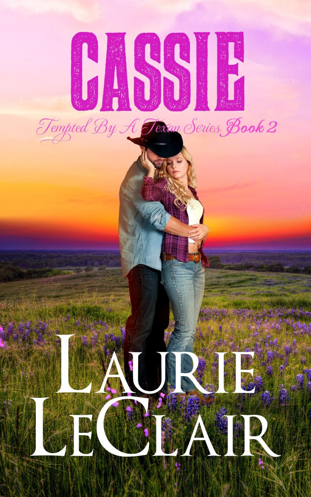 Big bigCover of Cassie (Book 2, Tempted By A Texan Series)