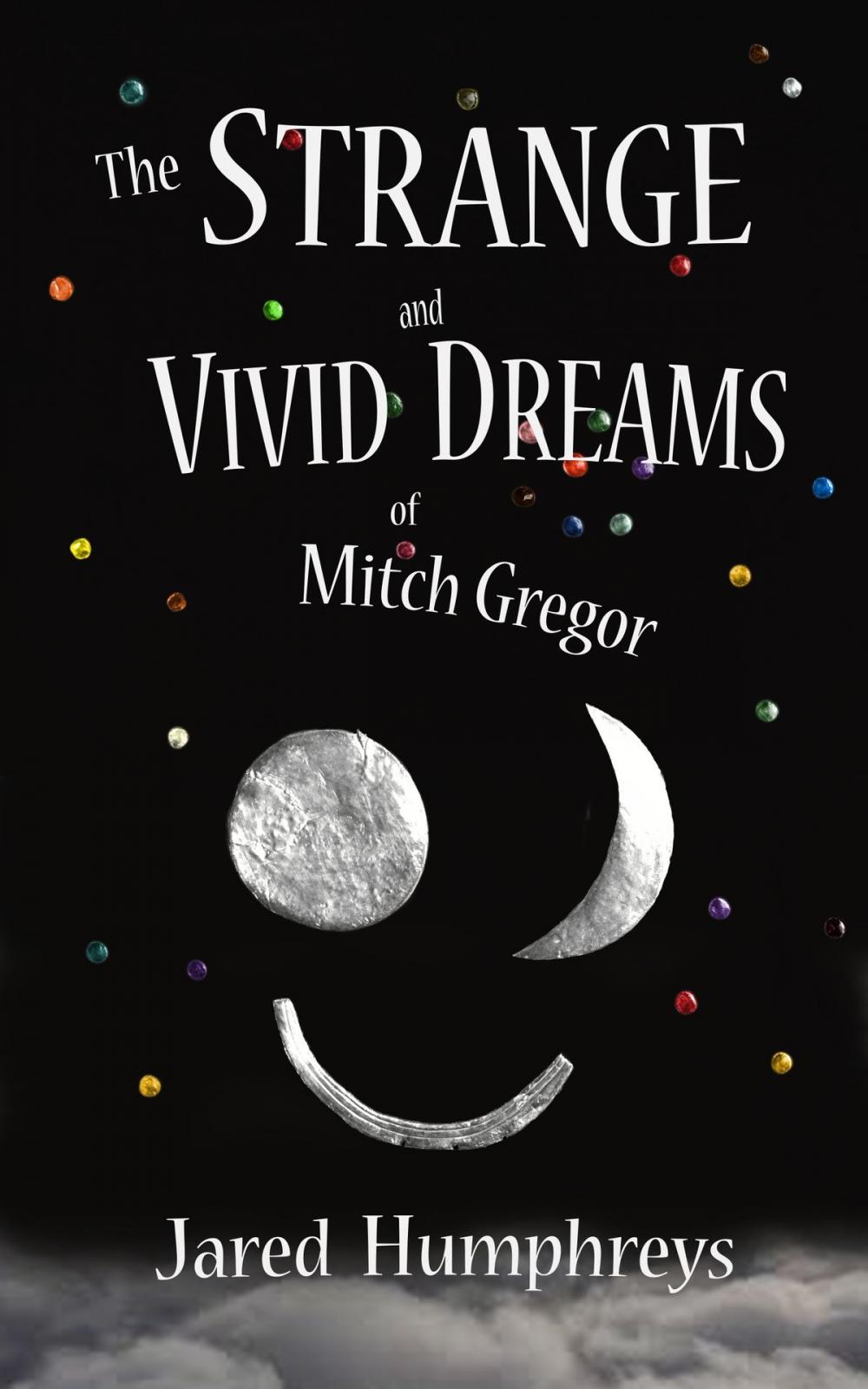 Big bigCover of The Strange and Vivid Dreams of Mitch Gregor