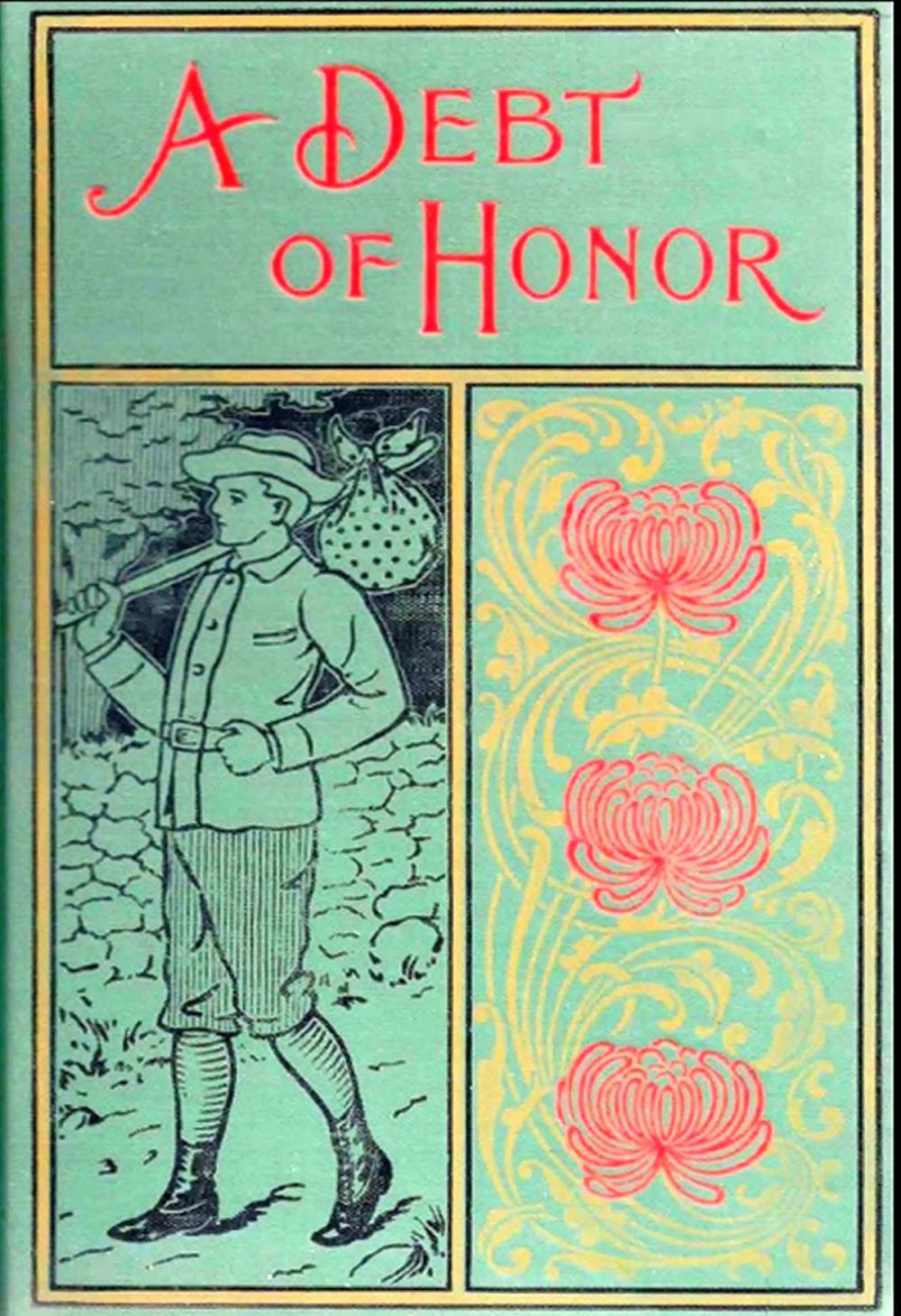 Big bigCover of A Debt of Honor (Illustrated)