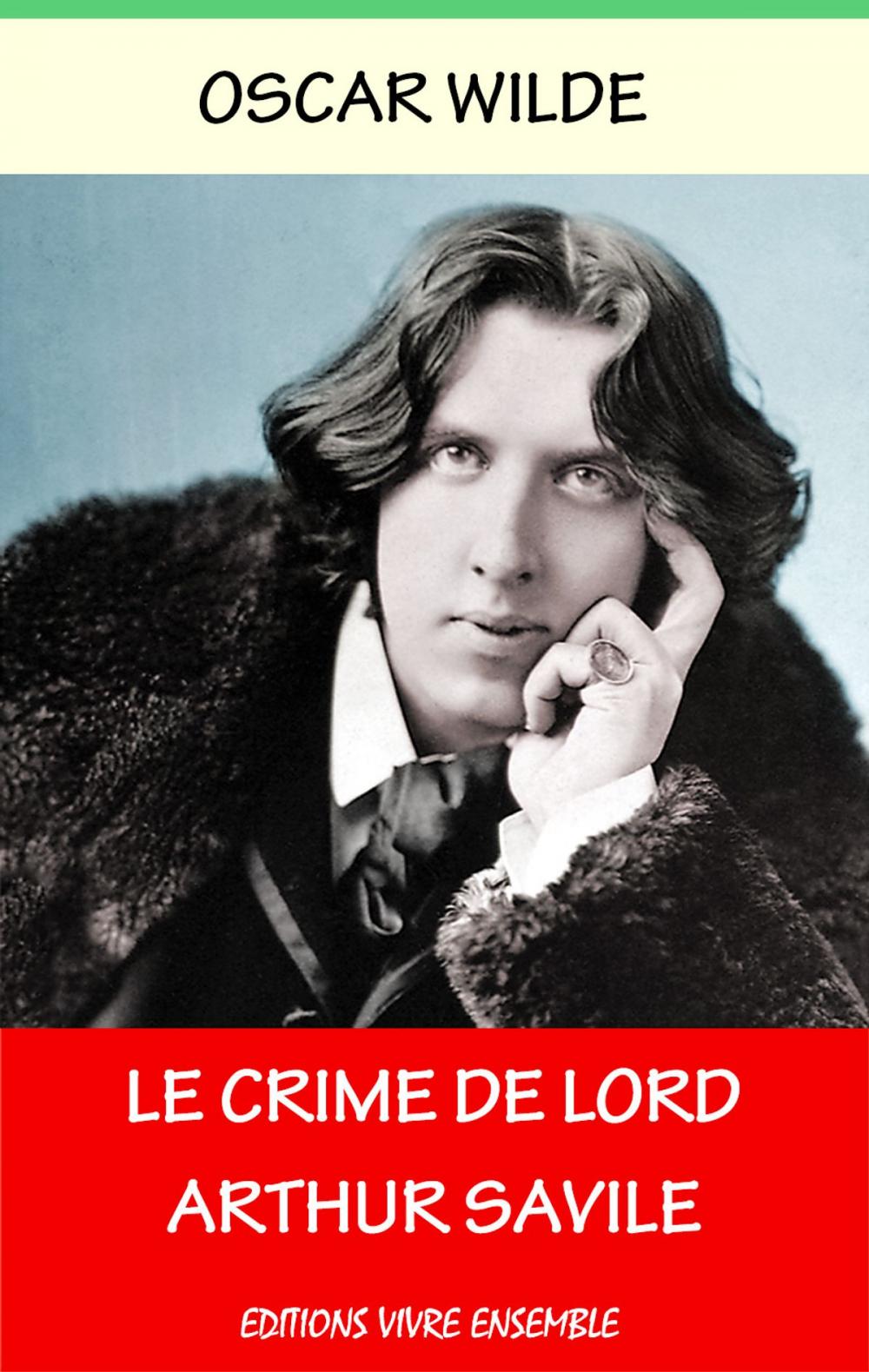 Big bigCover of Le Crime de Lord Arthur Savile