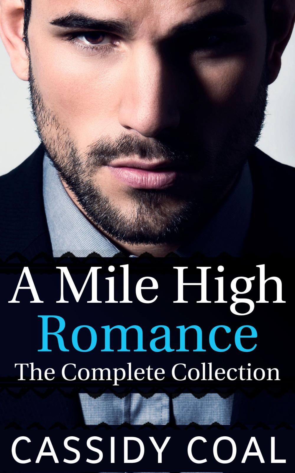 Big bigCover of A Mile High Romance: The Complete Collection