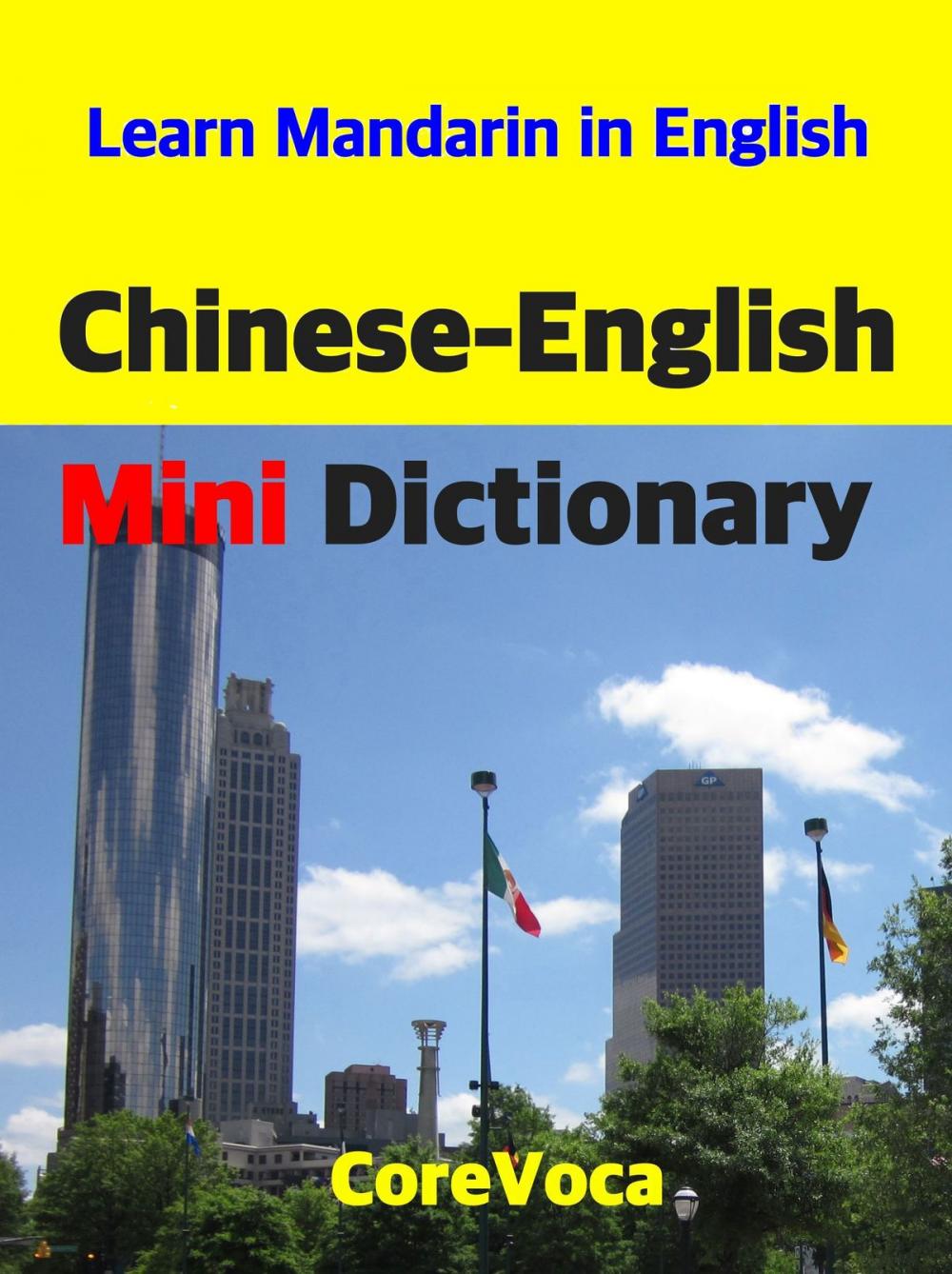 Big bigCover of Chinese-English Mini Dictionary