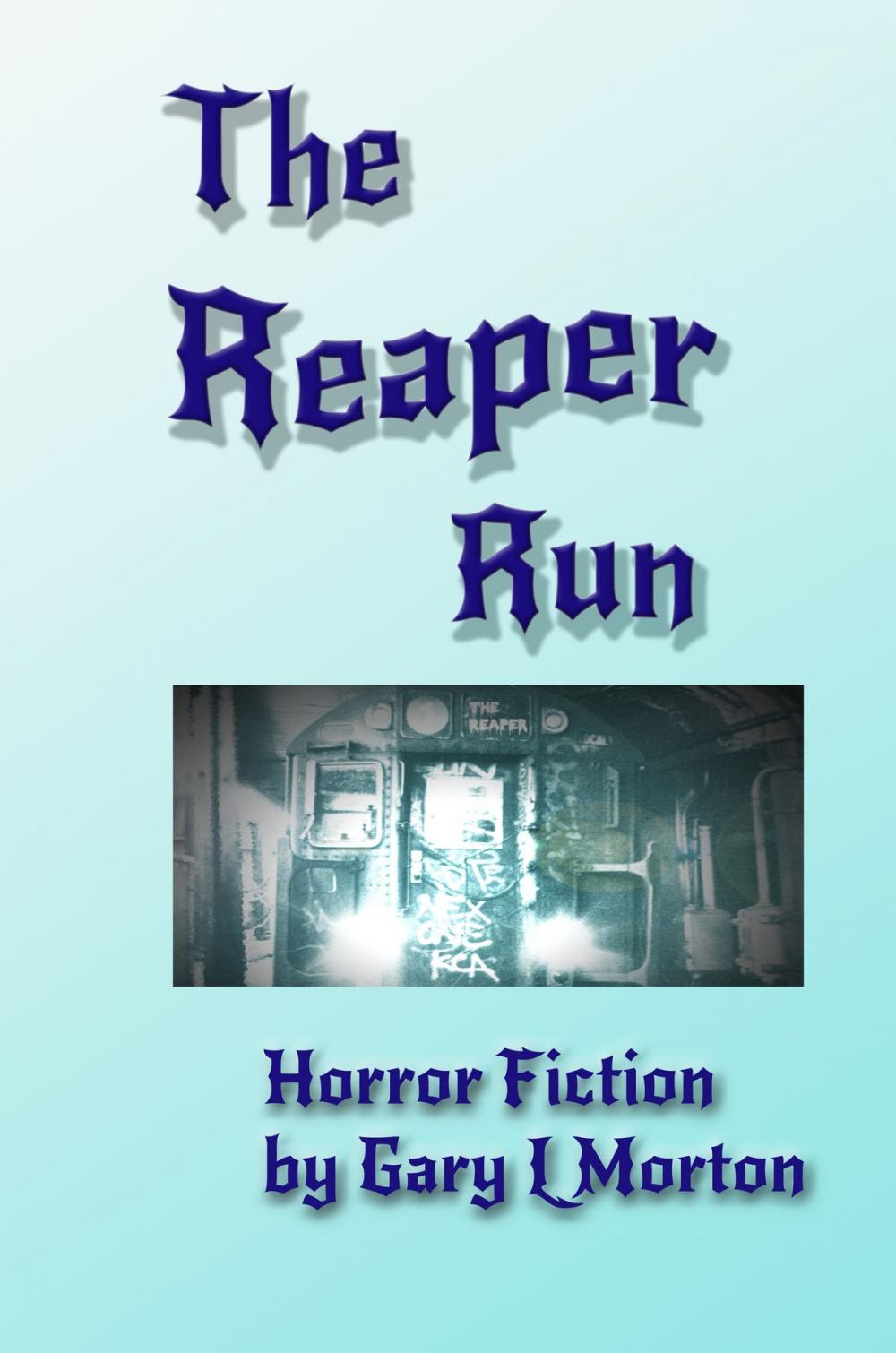 Big bigCover of The Reaper Run