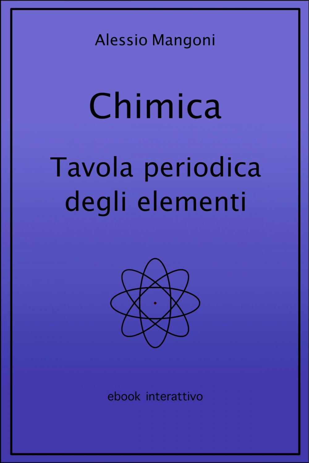 Big bigCover of Chimica: tavola periodica degli elementi