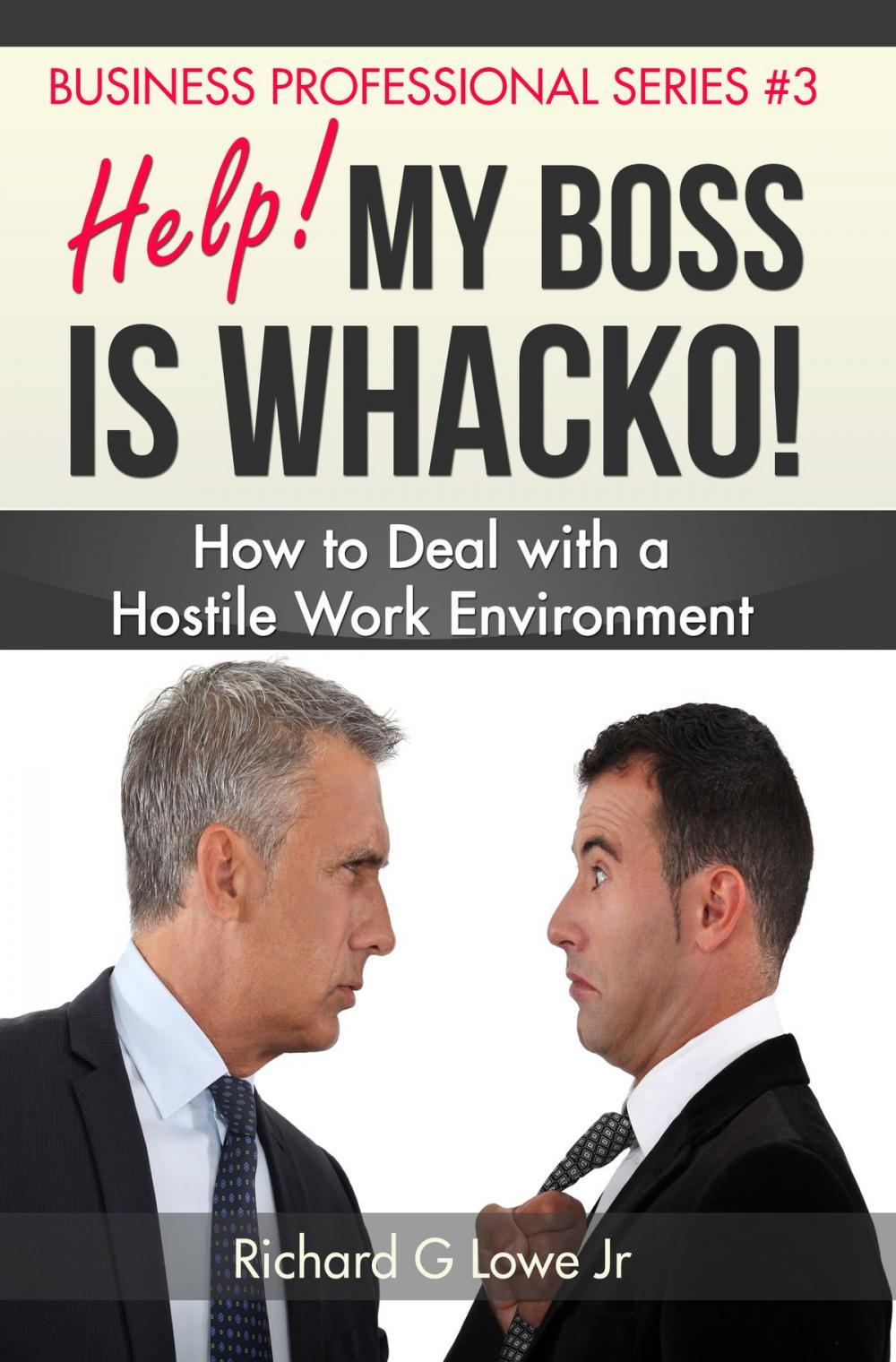 Big bigCover of Help! My Boss is Whacko!