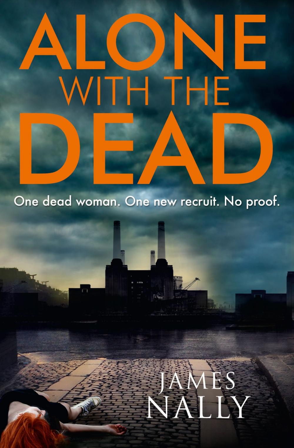 Big bigCover of Alone with the Dead: A PC Donal Lynch Thriller