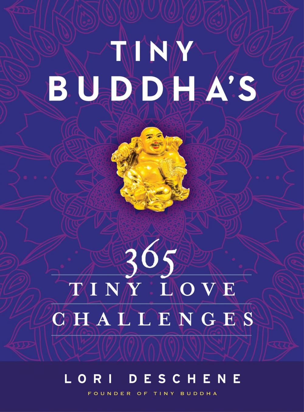 Big bigCover of Tiny Buddha's 365 Tiny Love Challenges