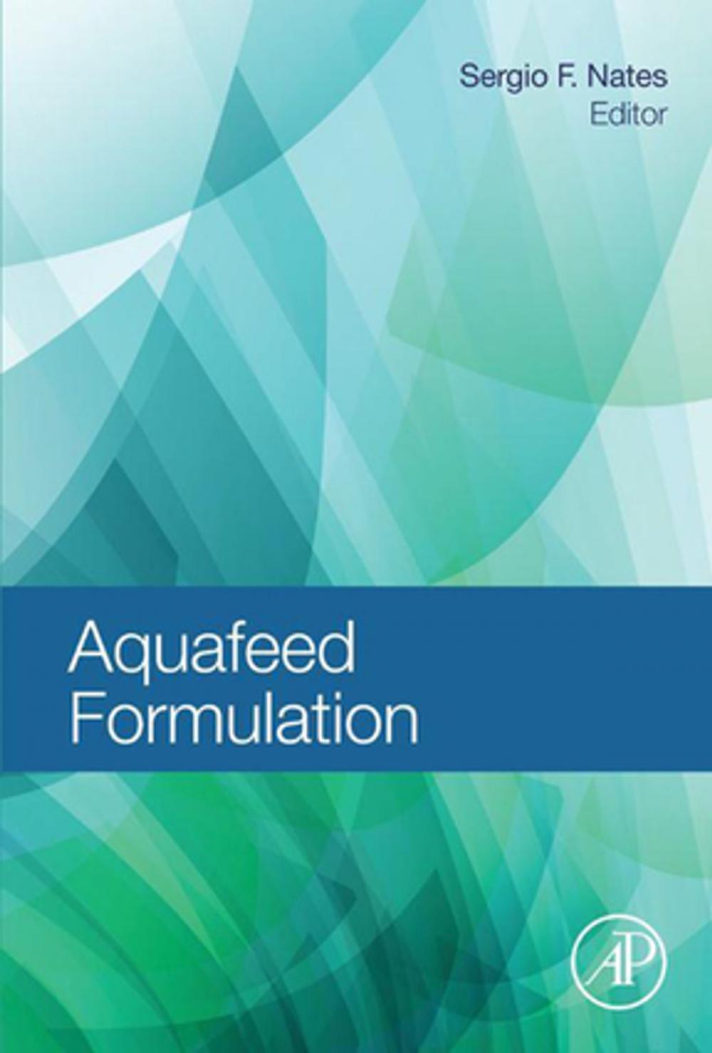 Big bigCover of Aquafeed Formulation