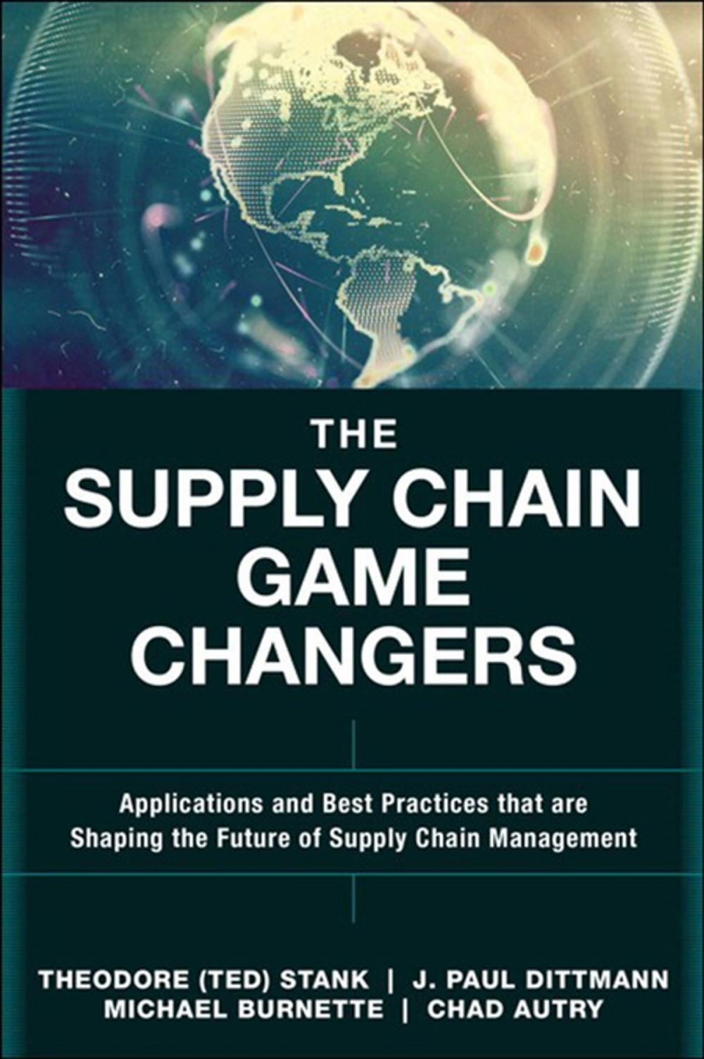 Big bigCover of The Supply Chain Game Changers