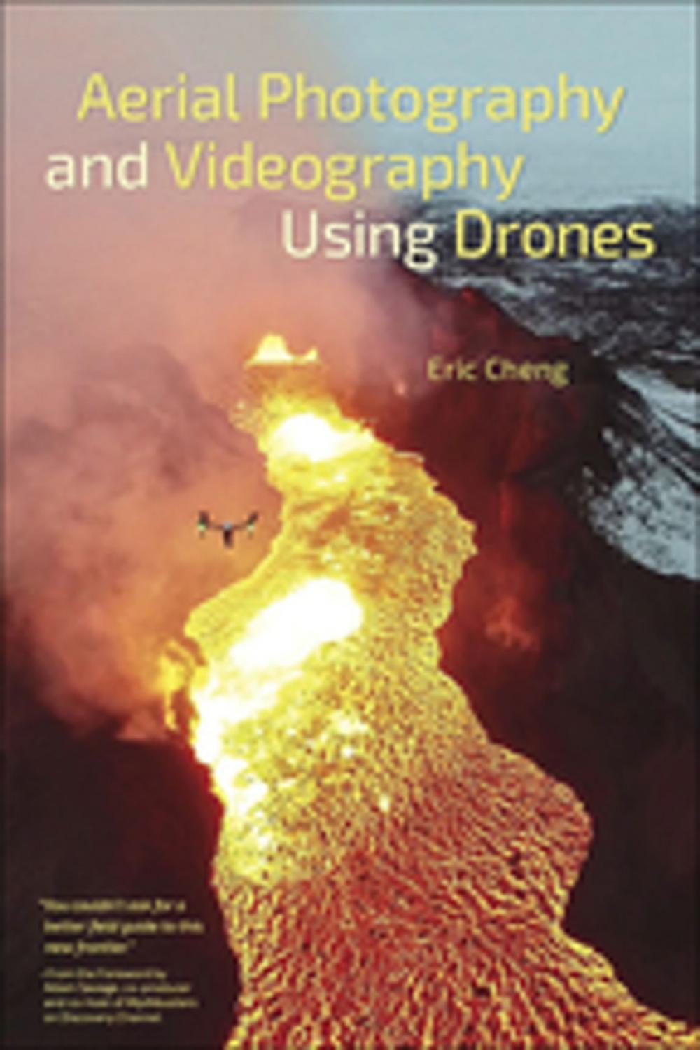 Big bigCover of Aerial Photography and Videography Using Drones