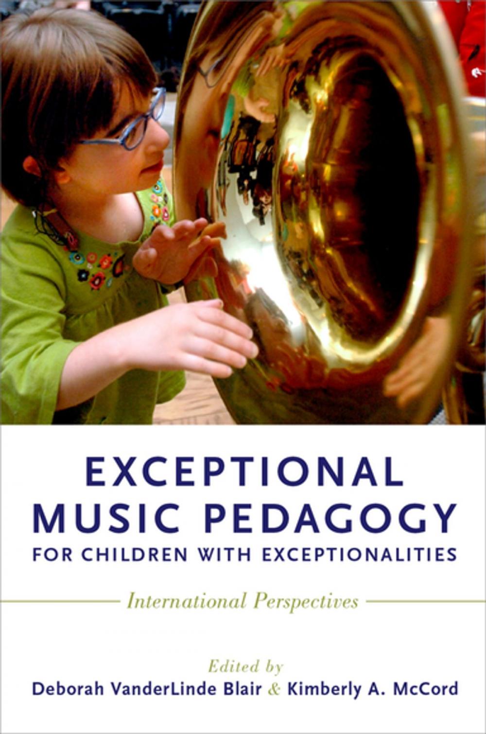 Big bigCover of Exceptional Music Pedagogy for Children with Exceptionalities