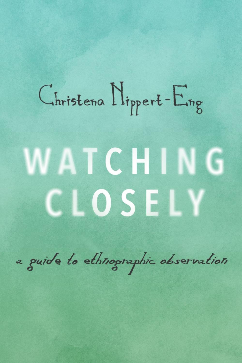 Big bigCover of Watching Closely