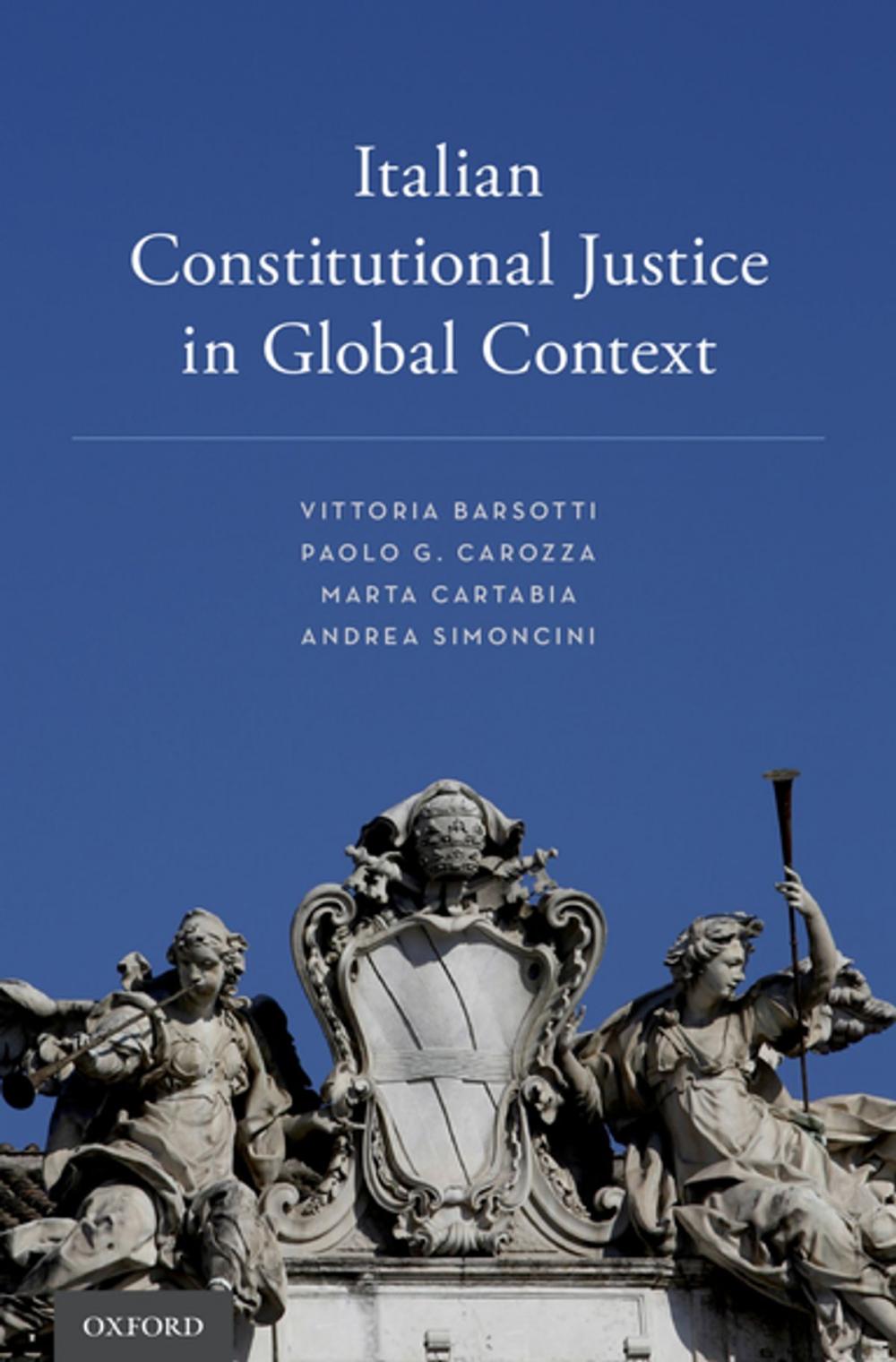 Big bigCover of Italian Constitutional Justice in Global Context