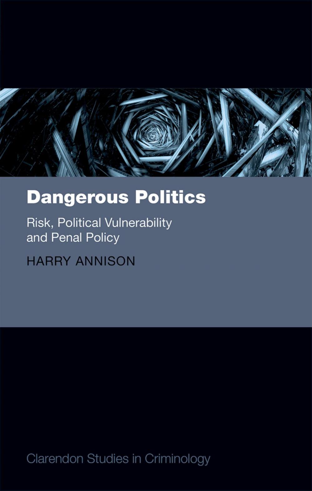 Big bigCover of Dangerous Politics