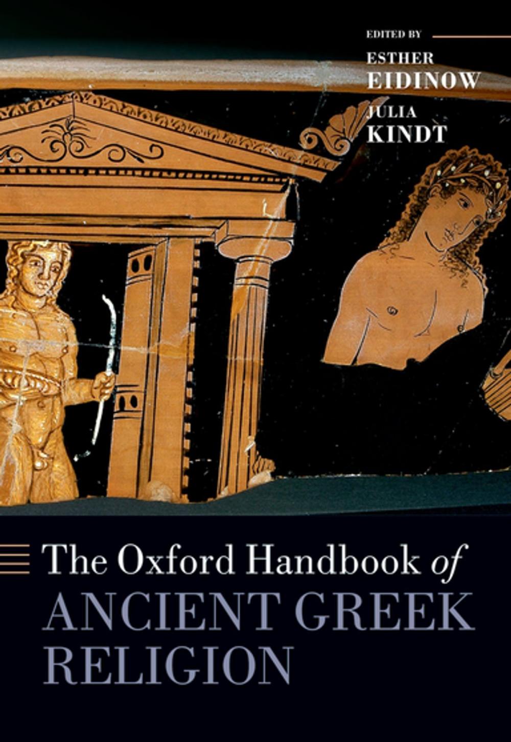 Big bigCover of The Oxford Handbook of Ancient Greek Religion