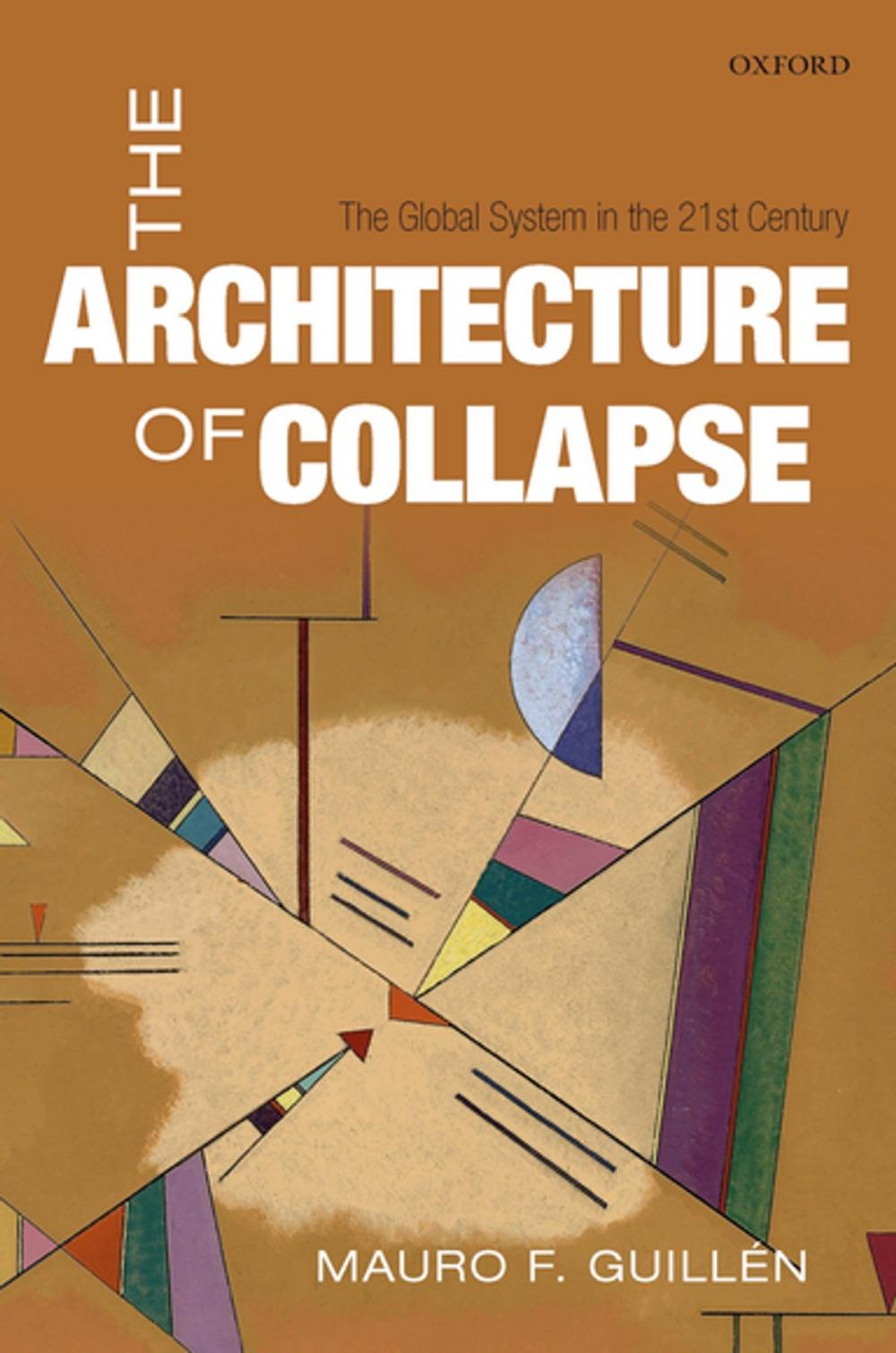 Big bigCover of The Architecture of Collapse