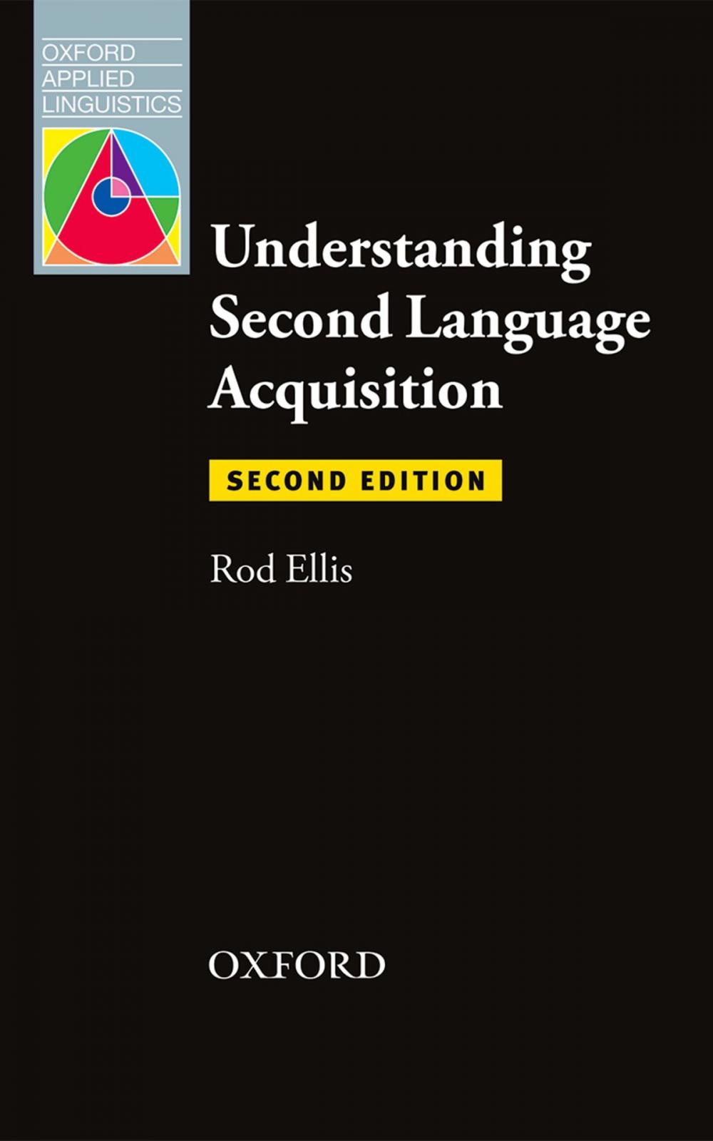 Big bigCover of Understanding Second Language Acquisition 2nd Edition - Oxford Applied Linguistics