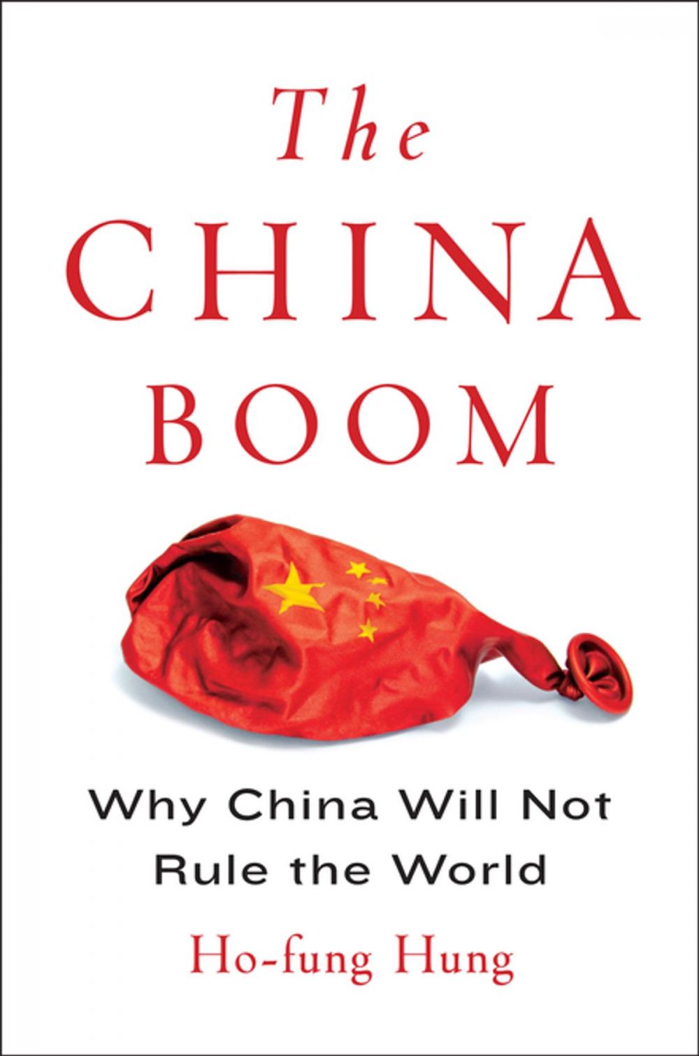 Big bigCover of The China Boom