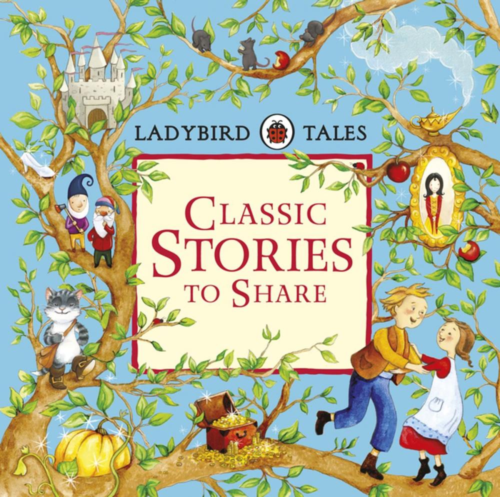 Big bigCover of Ladybird Tales: Classic Stories to Share