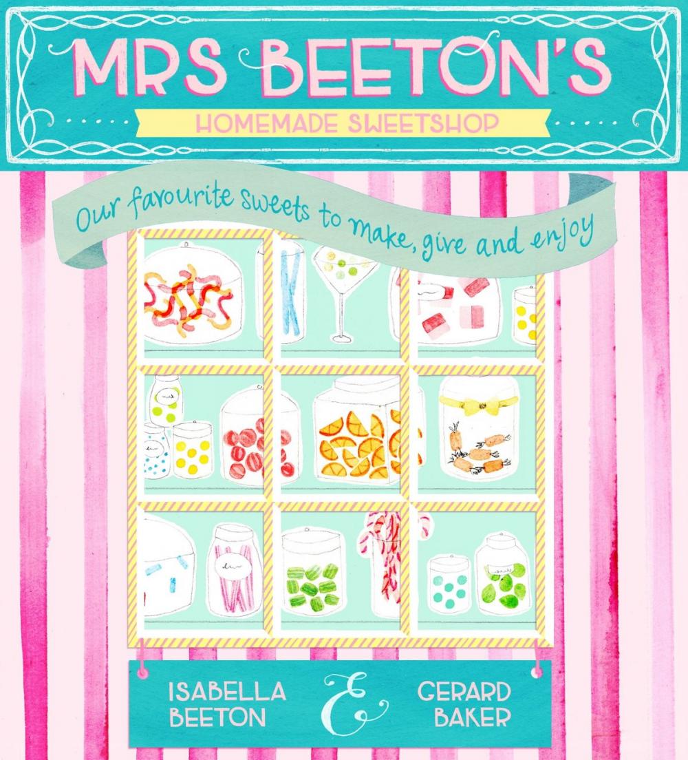 Big bigCover of Mrs Beeton's Homemade Sweetshop