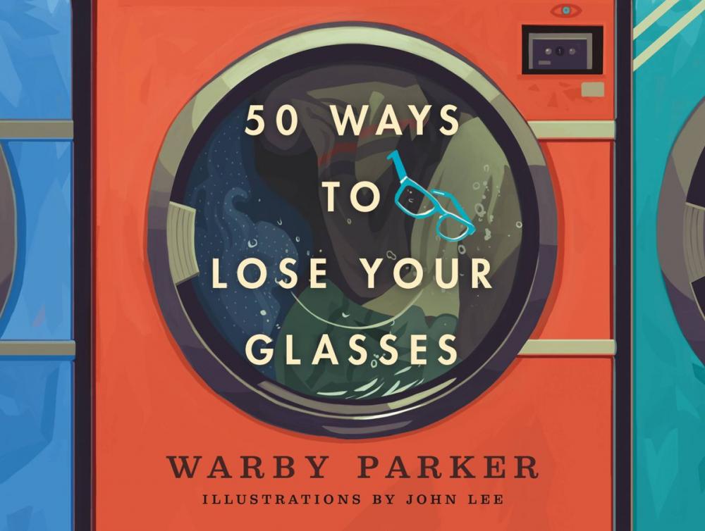 Big bigCover of 50 Ways to Lose Your Glasses