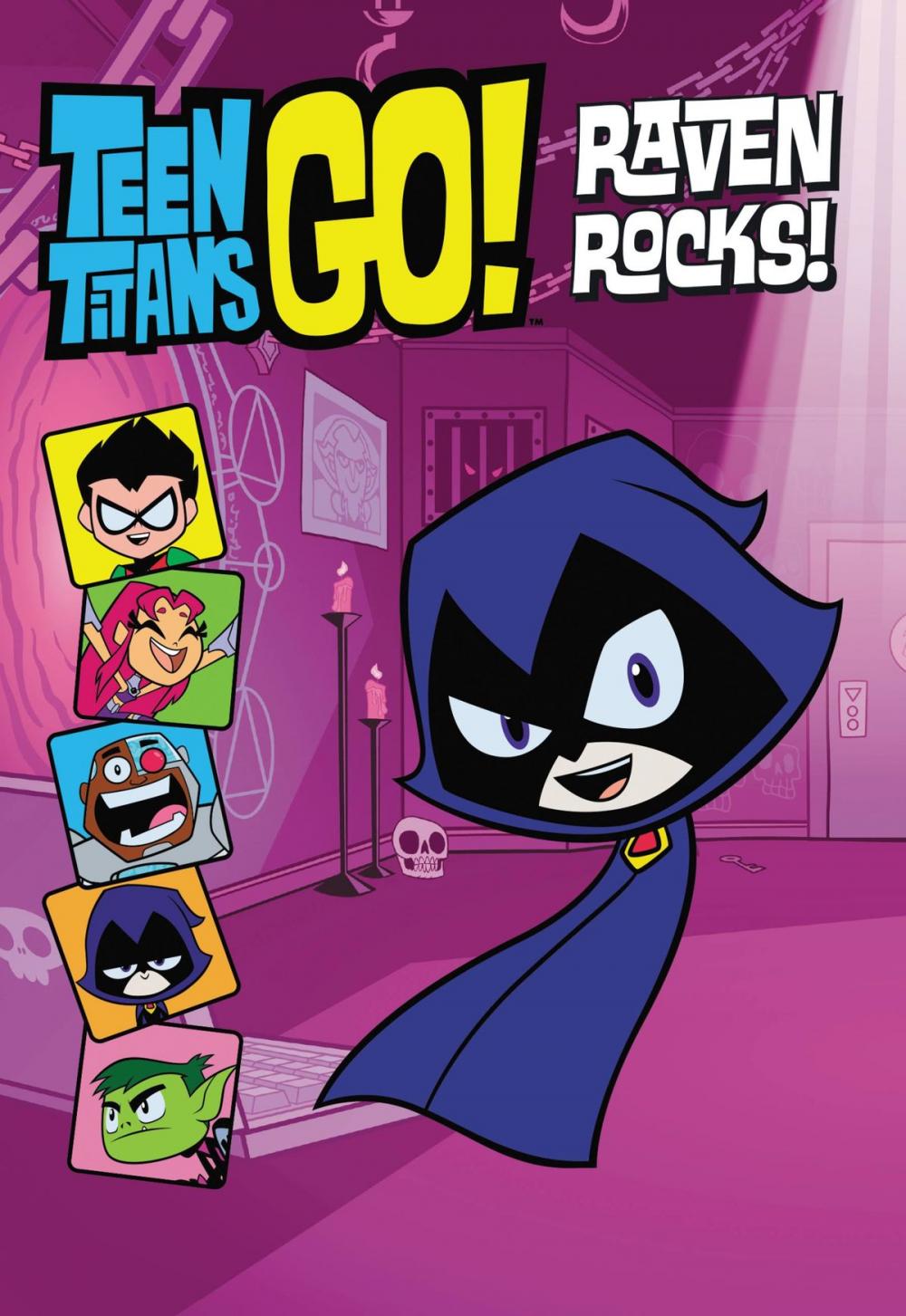 Big bigCover of Teen Titans Go! (TM): Raven Rocks!