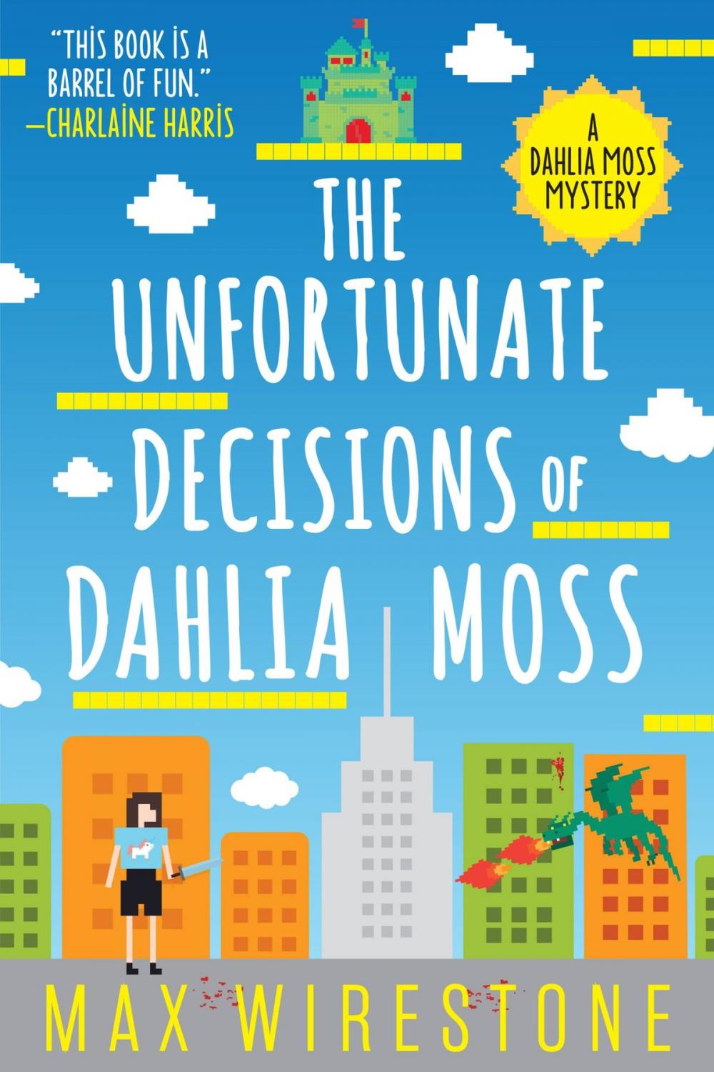 Big bigCover of The Unfortunate Decisions of Dahlia Moss