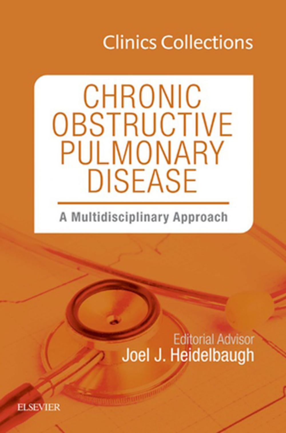 Big bigCover of Chronic Obstructive Pulmonary Disease: A Multidisciplinary Approach, Clinics Collections, 1e (Clinics Collections), E-Book