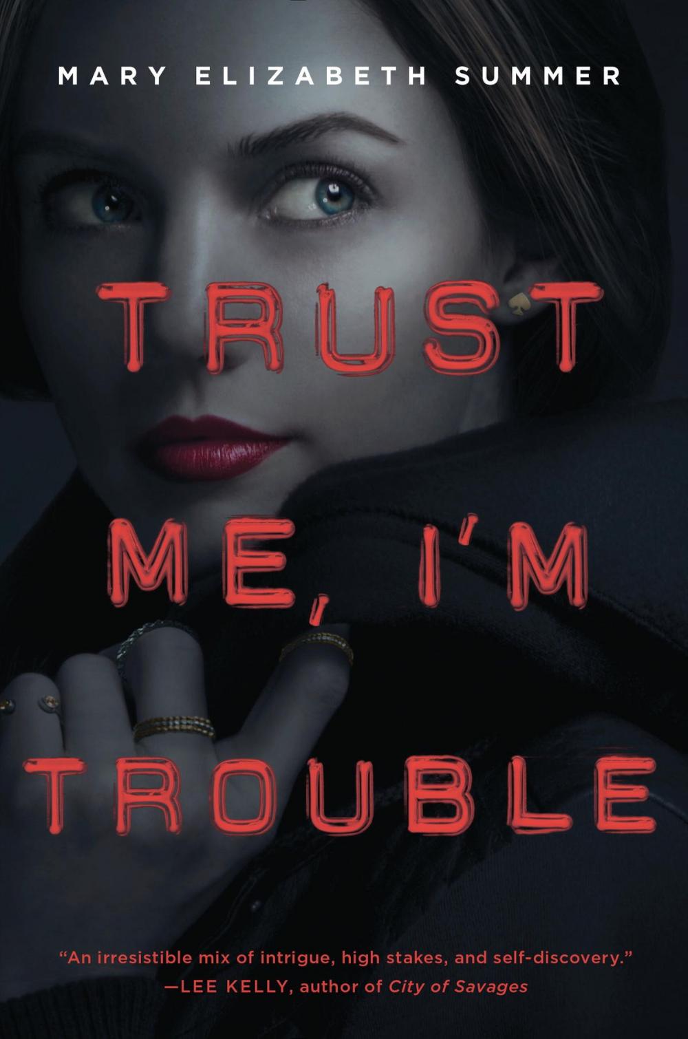 Big bigCover of Trust Me, I'm Trouble