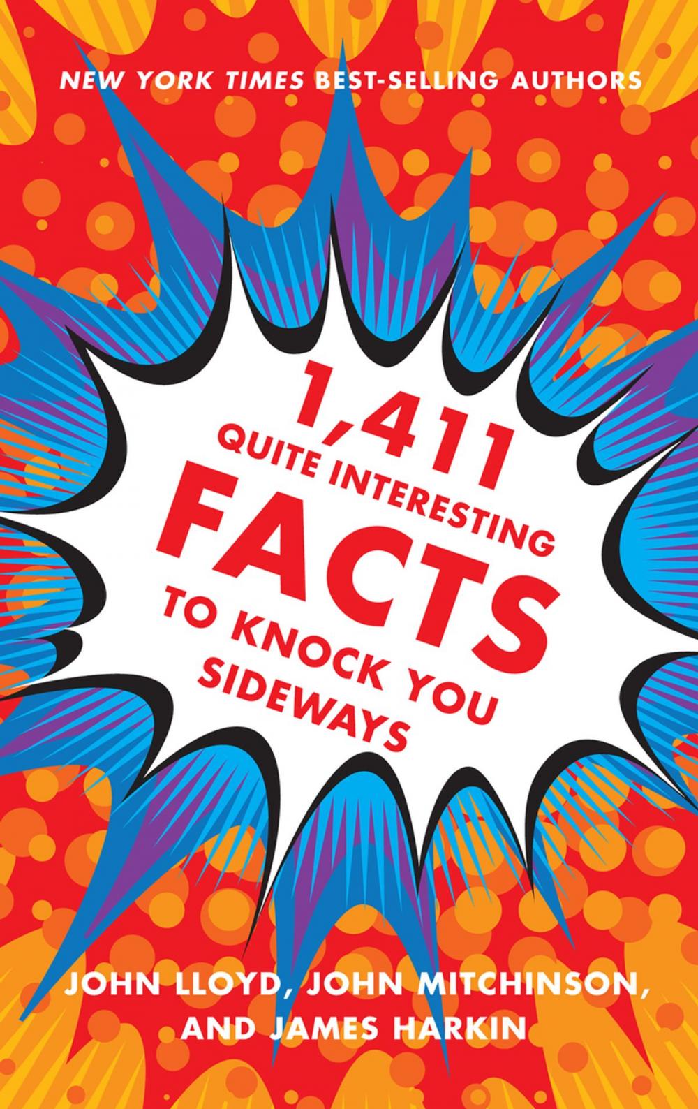 Big bigCover of 1,411 Quite Interesting Facts to Knock You Sideways