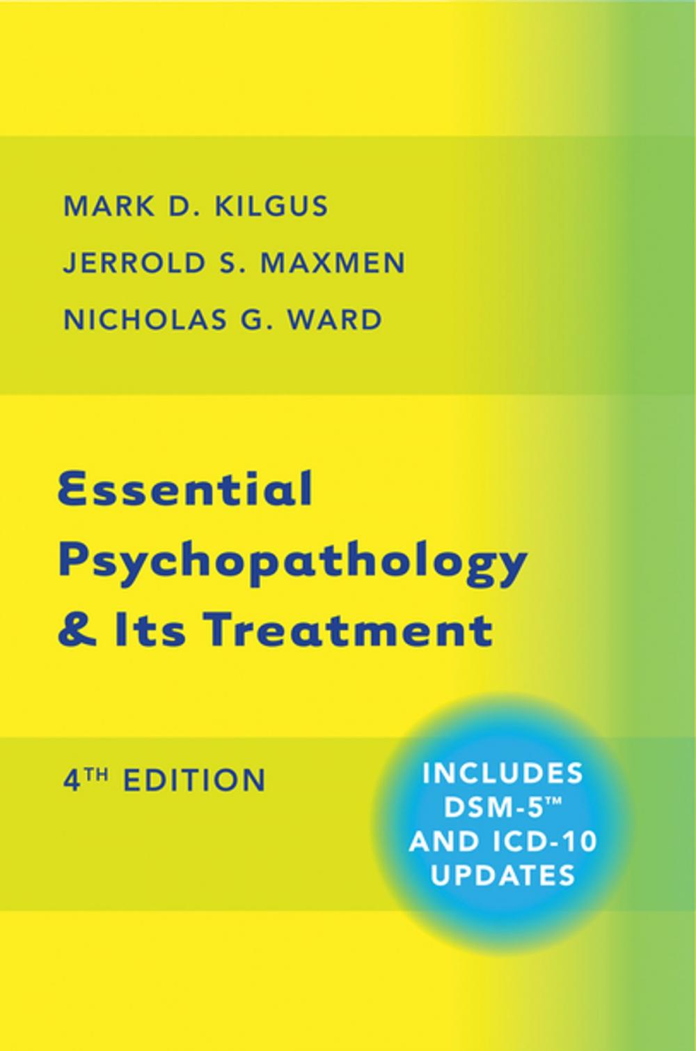 Big bigCover of Essential Psychopathology & Its Treatment (Fourth Edition)