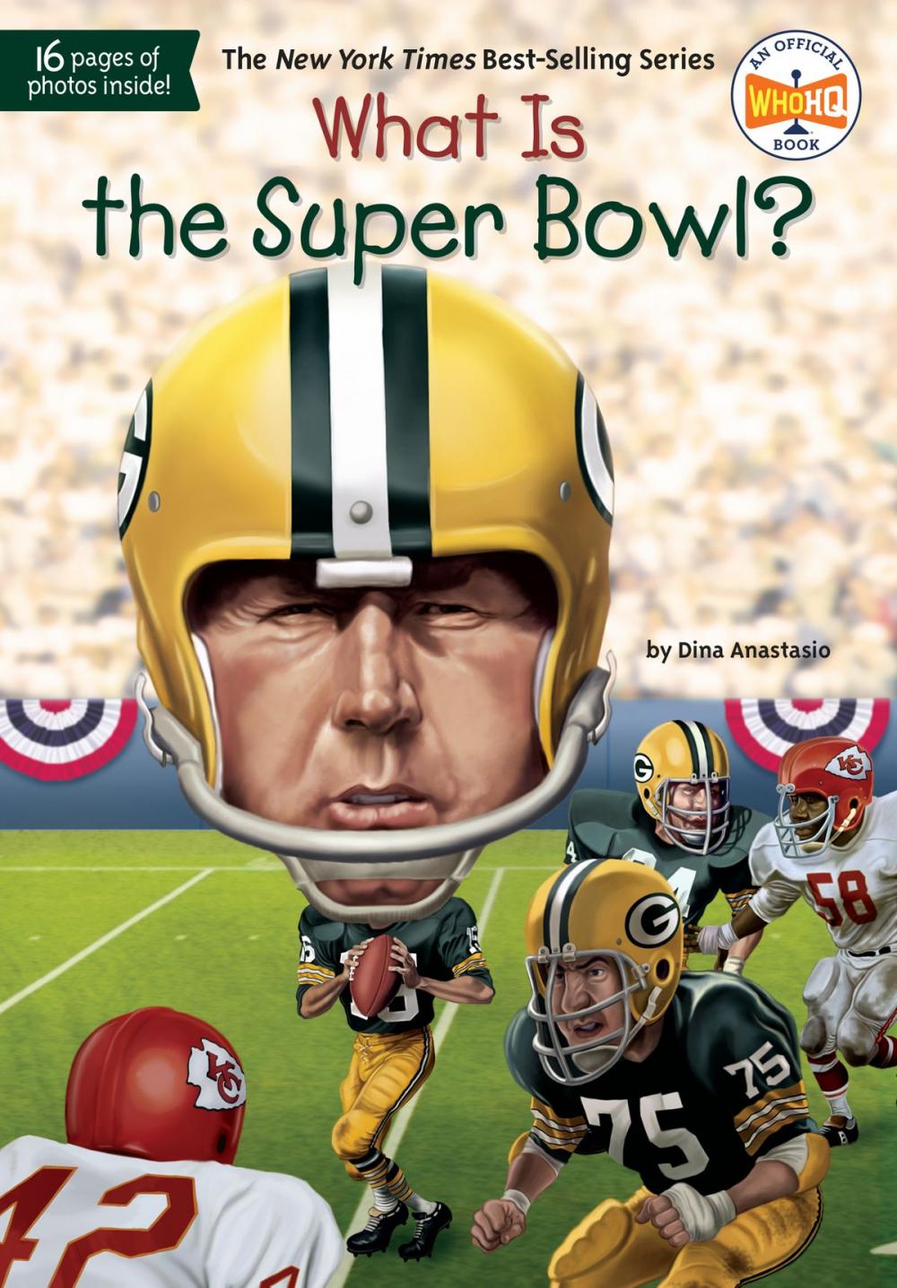 Big bigCover of What Is the Super Bowl?