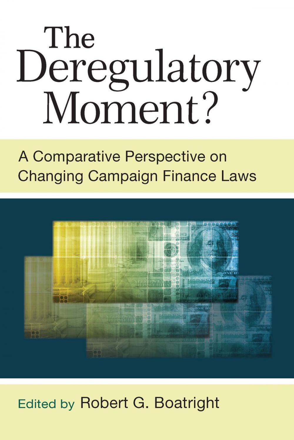 Big bigCover of The Deregulatory Moment?