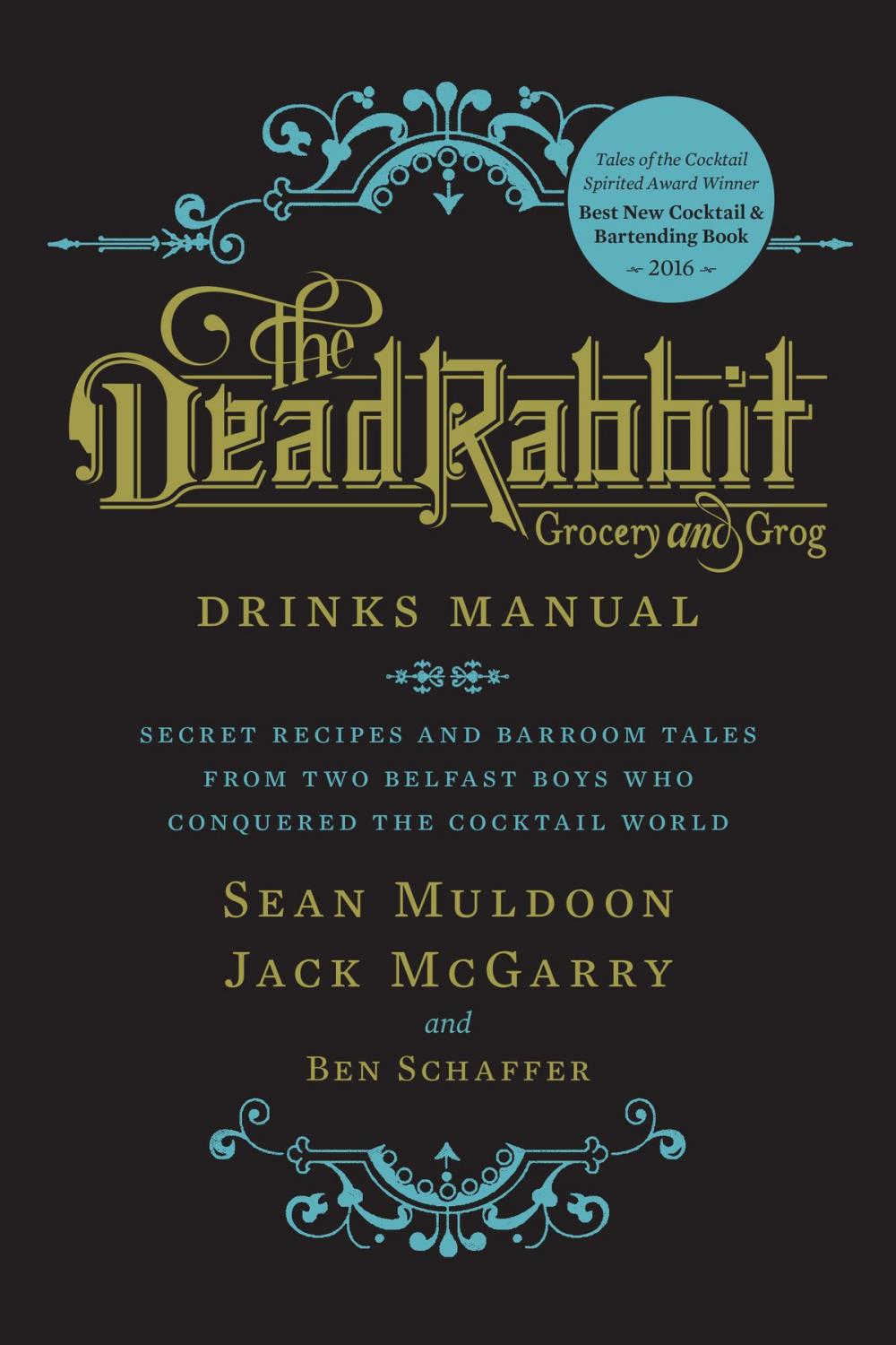 Big bigCover of The Dead Rabbit Drinks Manual