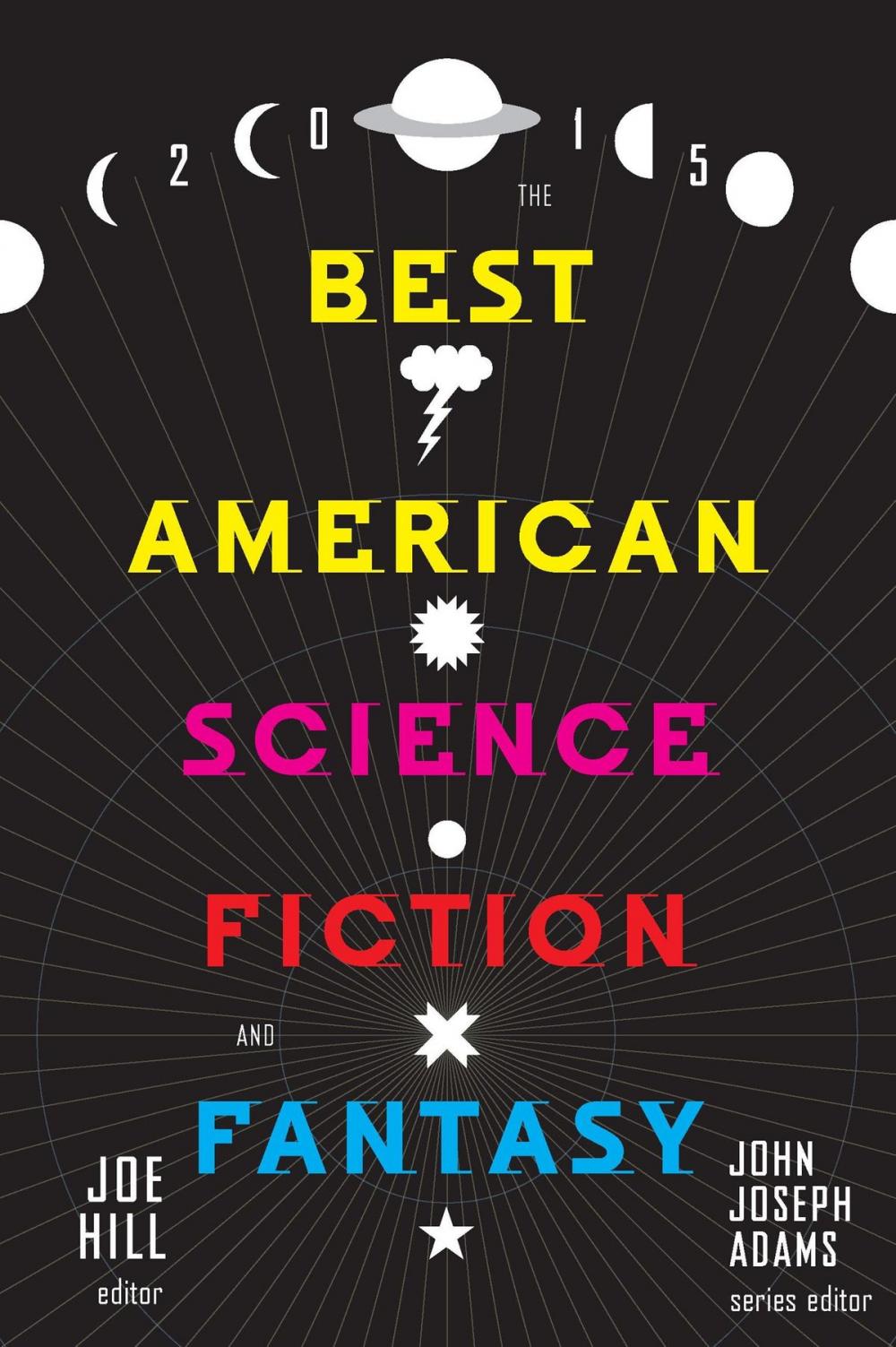 Big bigCover of The Best American Science Fiction and Fantasy 2015