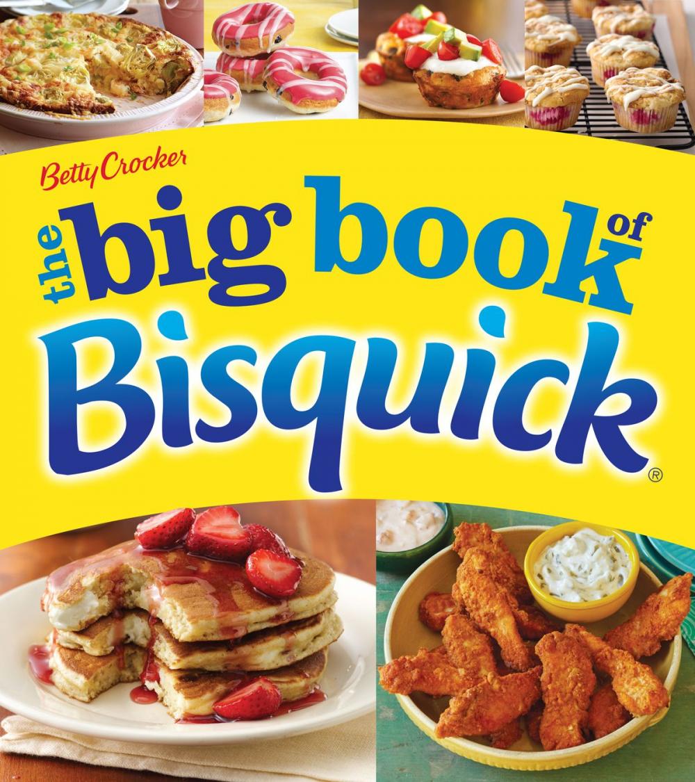 Big bigCover of Betty Crocker The Big Book of Bisquick