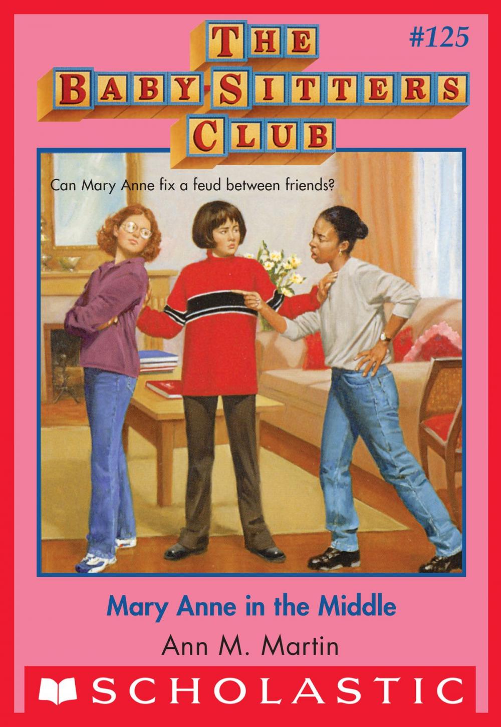 Big bigCover of Mary Anne in the Middle (The Baby-Sitters Club #125)