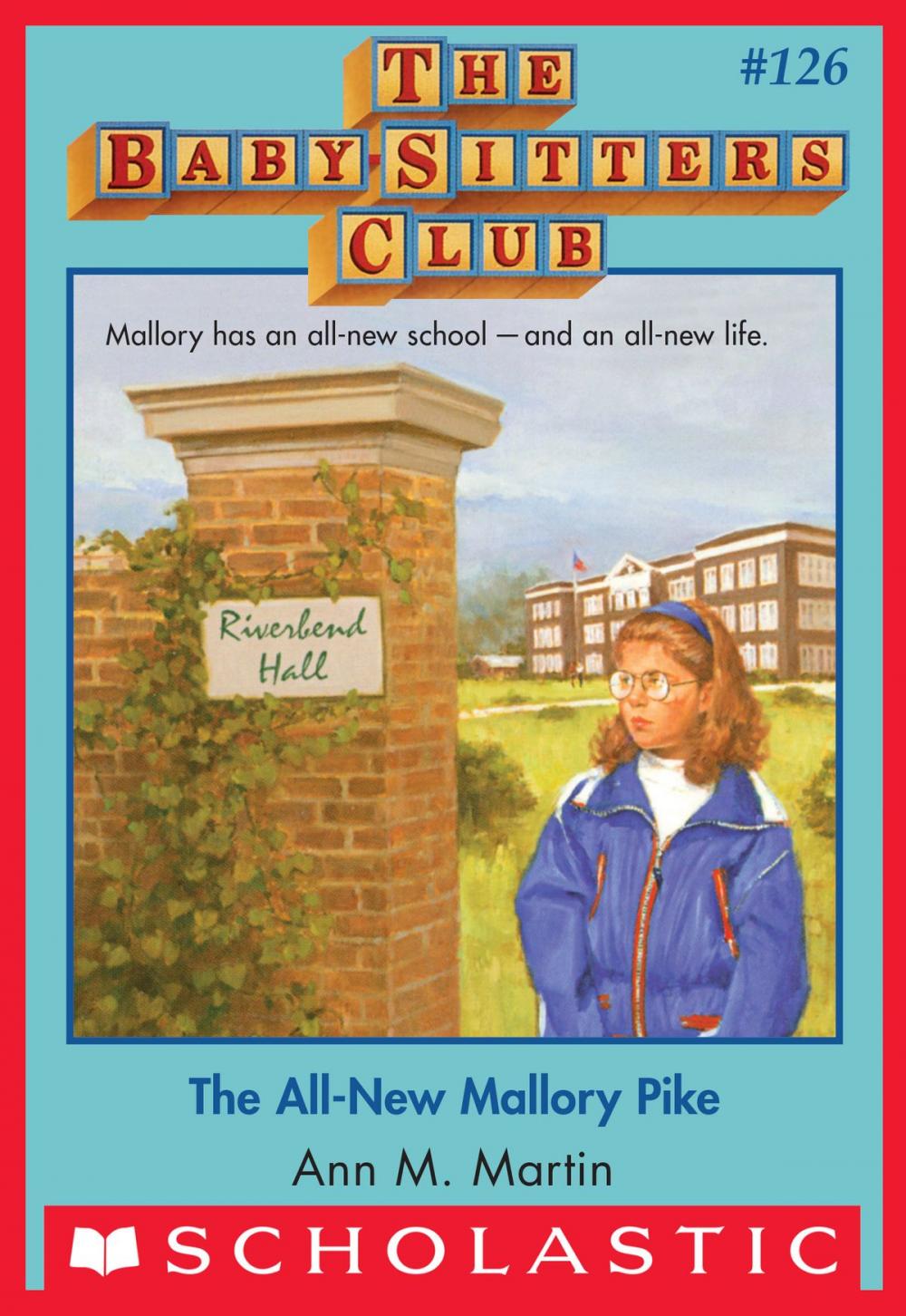 Big bigCover of The All-New Mallory Pike (The Baby-Sitters Club #126)