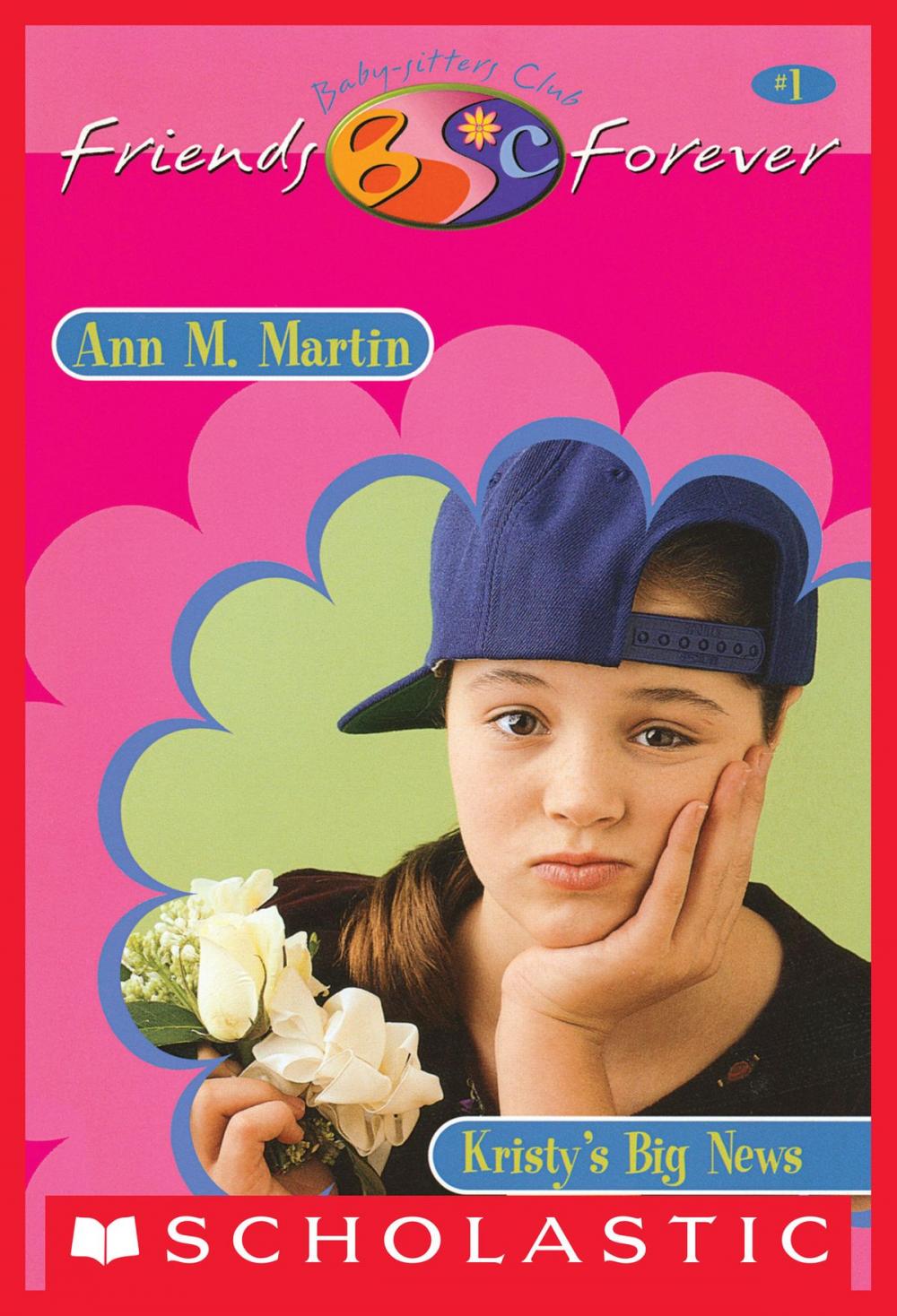 Big bigCover of Kristy's Big News (The Baby-Sitters Club Friends Forever #1)
