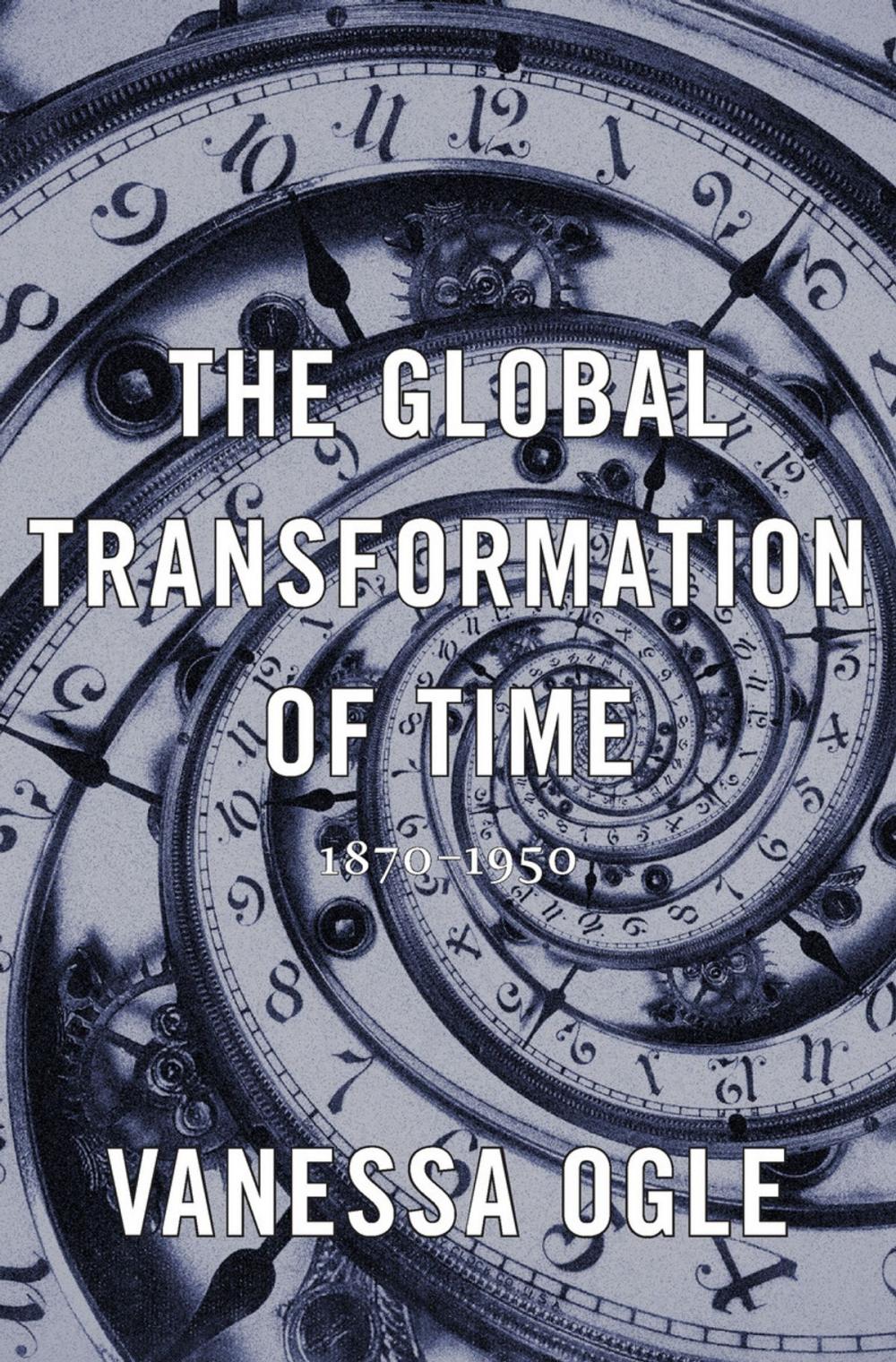 Big bigCover of The Global Transformation of Time