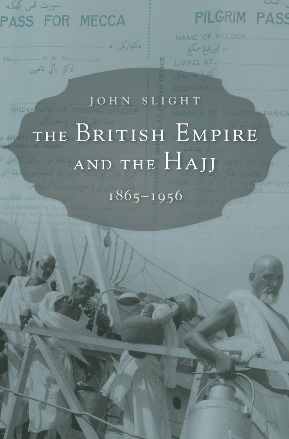 Big bigCover of The British Empire and the Hajj