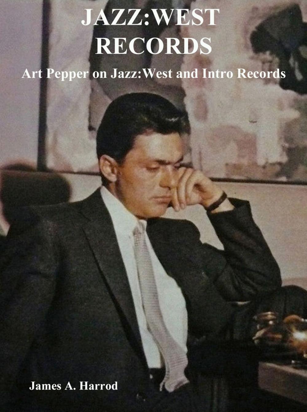 Big bigCover of Jazz:West Records